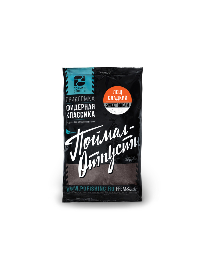Прикормка Фидерная Классика "Поймал – Отпусти" Лещ Сладкий 1kg